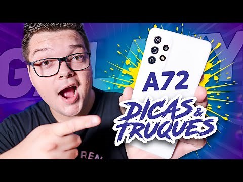 Galaxy A72 - TOP 10 Dicas & Truques para DEIXAR ele AINDA MELHOR!