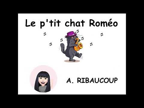 11 Chanson du son [o] - Le p'tit chat Roméo - 30 phonèmes en 30 chansons