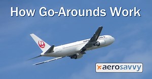 TO/GA Party! How Go-Arounds Work - AeroSavvy