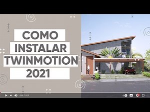 TWINMOTION 2021 | Como instalar versão educacional gratuita