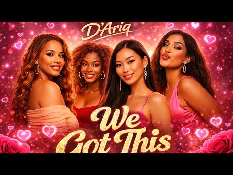 D'Ariq - We Got This