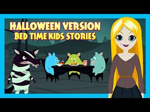 Halloween Version  Bed Time Kids Stories | Stories for Kids |  Halloween Kids Stories | Kids Hut - Videos For Kids