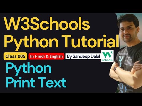 W3Schools Python Tutorial • Class 005 • Python Print Text