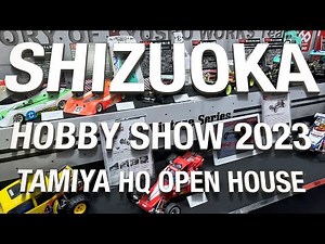 2023 Shizuoka Hobby Show & Tamiya HQ Open House Tour / Featuring the Tamiya BBX (VLOG) 第61回静岡ホビーショー
