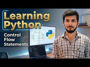 Learning Python - Control Flow statements