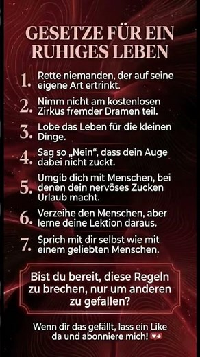 7 goldene Gesetze für ein ruhiges und glückliches Leben