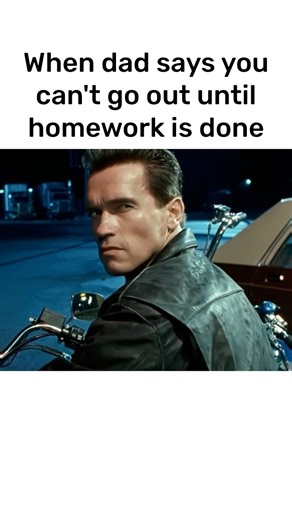 When dad says you can't go out #terminator #terminator2 #arnoldschwarzenegger