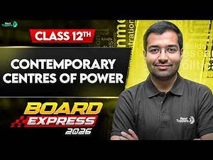 Contemporary Centres Of Power Class 12 One Shot Politicial Science By Siddharth Sir | CBSE 2026