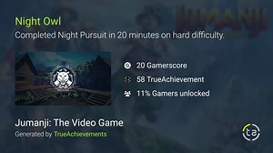 Night Owl achievement in Jumanji: The Video Game