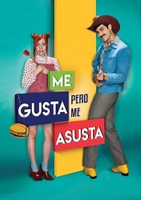 Me gusta, pero me asusta - Película 2017 - Cine.com