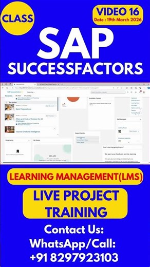 SAP SuccessFactors LMS Training Online Tutorial Class 16 19th March 2026 #sapsuccessfactorstraining