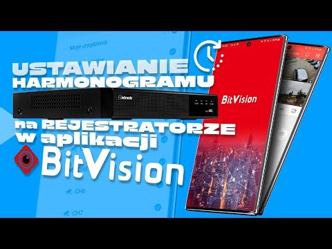 Zintronic Poradnik: Jak ustawić harmonogram nagrywania na rejestratorze w aplikacji BitVision?