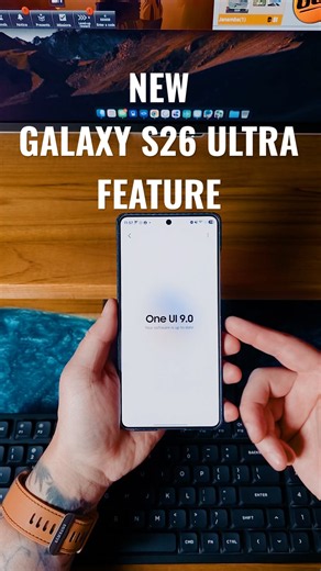 New Galaxy S26 Ultra Feature With One UI 9 Beta!