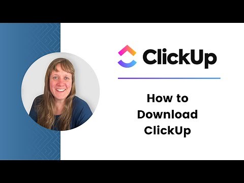 How To Download ClickUp