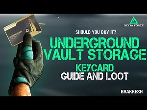 Delta Force - Underground Vault Storage Keycard Guide and Loot