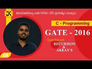 C Programming || Question on Array's and Recursion || GATE 2016 Solution
