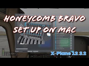 X-Plane 12 Honeycomb Bravo Setup on a Mac