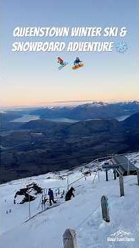 Queenstown Winter Ski & Snowboard Adventure ❄️⛷️ | Remarkables & Coronet Peak