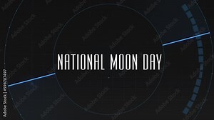 National Moon Day on computer screen with HUD and geometric elements, motion abstract futuristic, cosmos and sci-fi style background