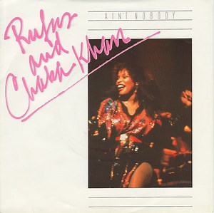 Rufus And Chaka Khan - Ain't Nobody
