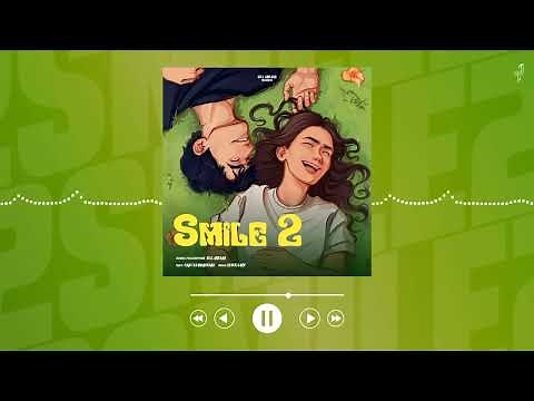 Smile 2 - Gill Armaan (Official Song) ‪@manibhawanigarh‬ | New Punjabi Song 2023 |