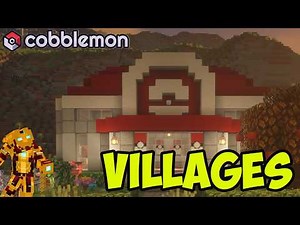 Cobblemon VILLAGES in Minecraft (Full Guide 2026)