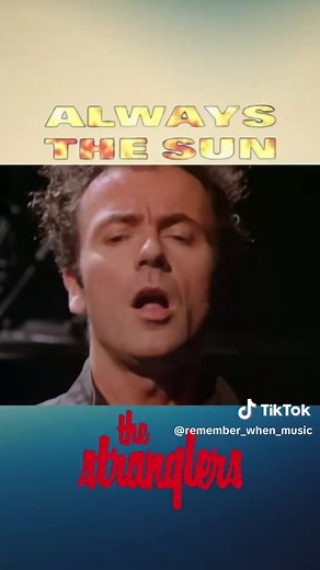 Always The Sun - The Stranglers - 1986 #alwaysthesun #thestranglers #1986 #80smusic #memories #memoriesbringback #rememberwhen