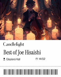 Enjoy The Best of Joe Hisaishi surrounded by thousands of candles in London! | Candlelight Concerts by Fever