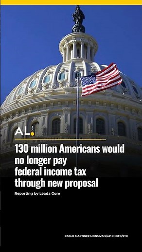 130 million Americans would no longer pay federal income tax through new proposal