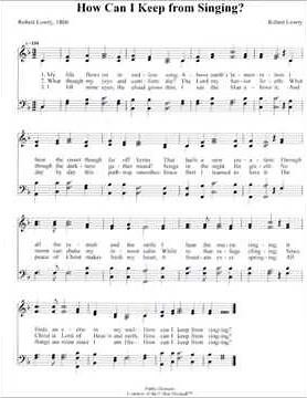 My Life Flows on in Endless Song (How Can I Keep From Singing)