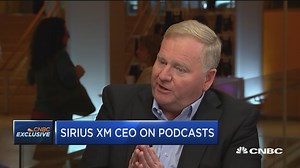 SiriusXM CEO says it has work to do on monetizing podcasts