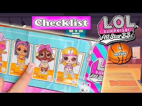 Checklist LOL Surprise All-Star BBs 6 series NEW LOL Surprise DOLLS