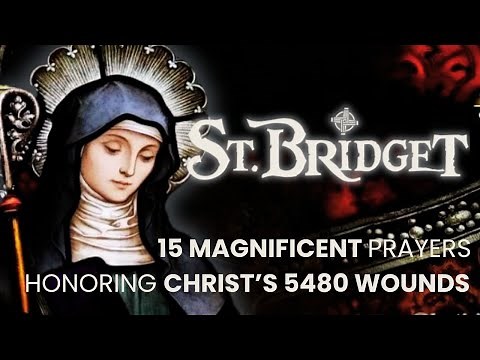 The 15 Prayers of St. Bridget & The 21 Heavenly Promises (Full Devotion)