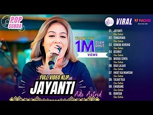 "JAYANTI - TUMARIMA" Ade Astrid | Kompilasi Pop Sunda Terbaru 2024