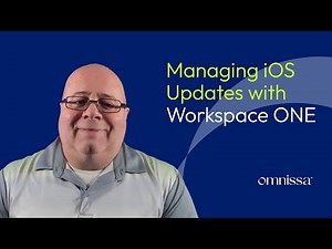 iOS Update Management with Workspace ONE