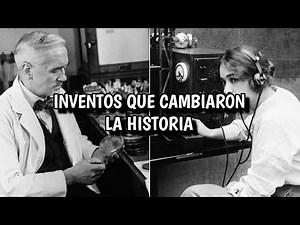 7 Inventos Que Cambiaron La Historia De La Humanidad