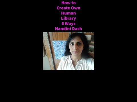 How to Create Own Human Library - 3 Ways