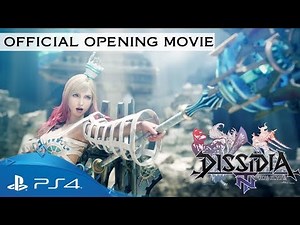 Dissidia Final Fantasy NT | Opening Movie | PS4