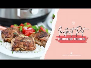 How to Make Instant Pot Chicken Thighs