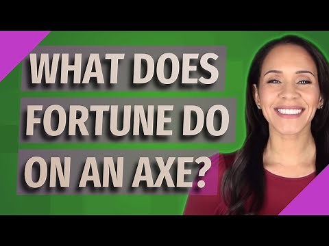 What does fortune do on an AXE?