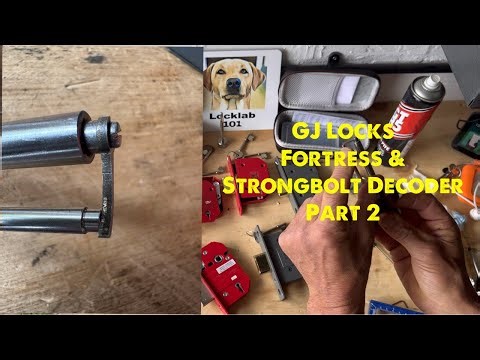 GJ Locks Fortress & Strongbolt decoder deep dive - Part 2