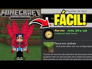 COMO INSTALAR O ADDON/MOD DO NARUTO JEDY ULTRA V10 NO MINECRAFT PE!!