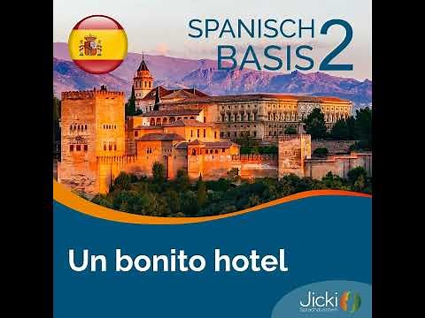 Spanisch lernen Basis | Jicki Sprachdusche | Lektion 2