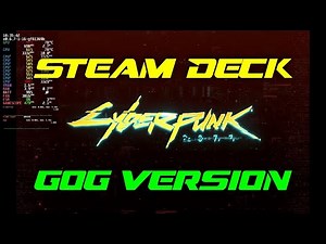Steam Deck - Cyberpunk 2077 (GOG-Version)
