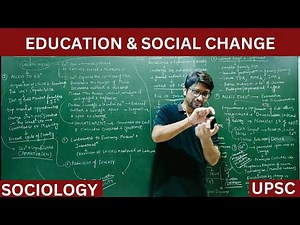 Lec 108: Education and Social Change #sociology #education #upsc #net #jrf