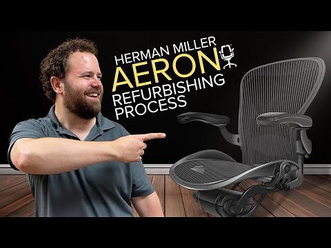 Our Refurbishing Process for the Herman Miller AERON Classic Chair (Crandall Office Furniture)