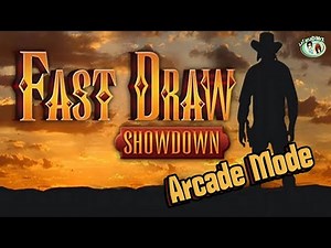 Fast Draw Showdown Pc (Arcade Mode) [HD]