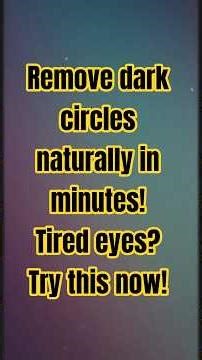 5 Things That Actually Remove Dark Circles Fast #SkincareTips #GlowUp