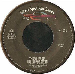 Don Costa - Theme From The Unforgiven / Never On Sunday