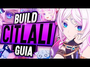 ⭐CITLALI BUILD DEFINITIVA⭐ Guía Citlali SUPPORT - Genshin Impact